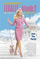 Legally Blonde 2: Red, White & Blonde (2003) poster
