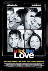 A Lot Like Love (2005) poster