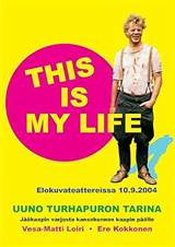 Uuno Turhapuro: This Is My Life