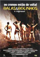 Balas & Bolinhos - O Regresso