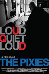 loudQUIETloud: A Film About the Pixies