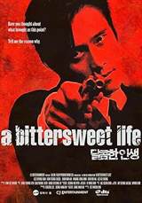 A Bittersweet Life