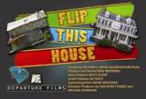 Flip This House