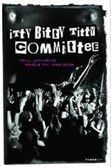 Itty Bitty Titty Committee