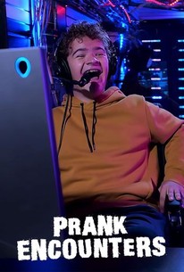 Prank Encounters