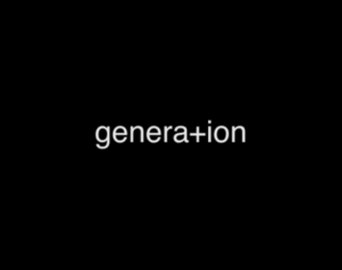 Generation