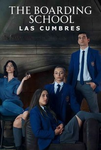 The Boarding School: Las Cumbres