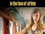 In the Face of Crime