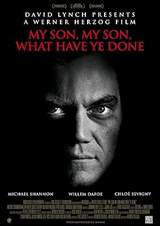My Son, My Son, What Have Ye Done (2009) poster