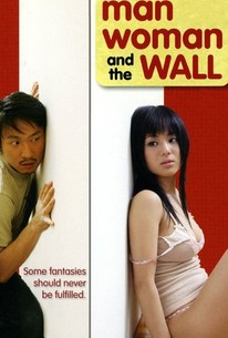 Man, Woman and the Wall