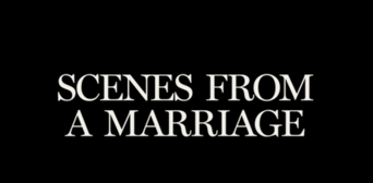 Scenes from a Marriage