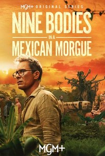 Nine Bodies in a Mexican Morgue