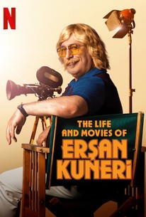 The Life and Movies of Ersan Kuneri