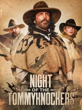 Night of the Tommyknockers