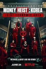 Money Heist: Korea - Joint Economic Area