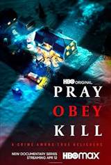 Pray, Obey, Kill