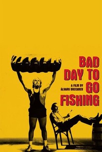 Bad Day to Go Fishing
