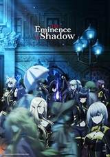 The Eminence in Shadow