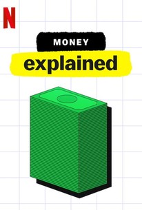 Money, Explained