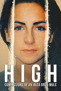 High: Confessions of an Ibiza Drug Mule
