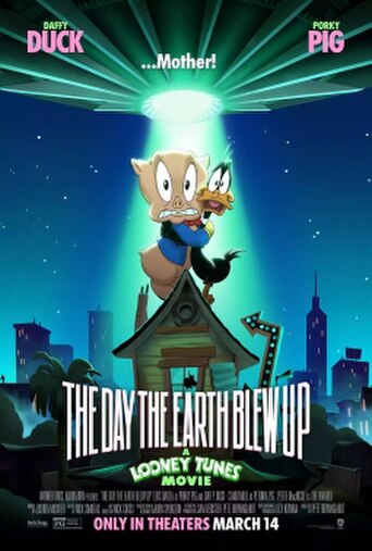 The Day the Earth Blew Up: A Looney Tunes Movie (2024) poster