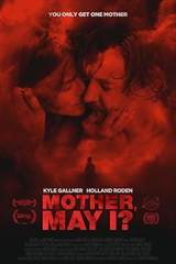 Mother, May I?