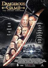 Dangerous Game: The Legacy Murders