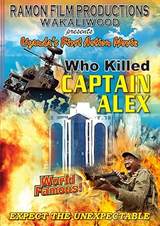 Who Killed Captain Alex? (2010) poster