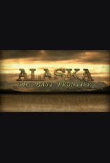 Alaska: The Last Frontier
