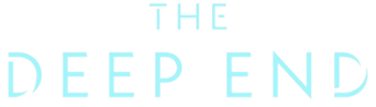 The Deep End