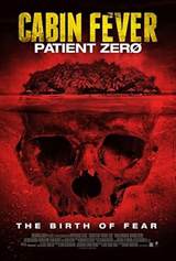 Cabin Fever 3: Patient Zero