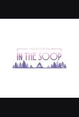 IN THE SOOP : Friendcation