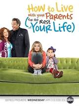 How to Live with Your Parents (for the Rest of Your Life)