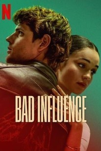 Bad Influence