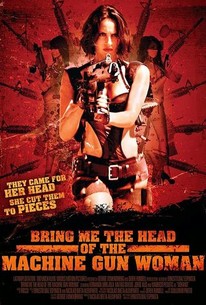 Bring Me the Head of the Machine Gun Woman