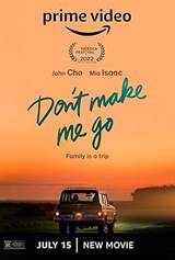 Don't Make Me Go