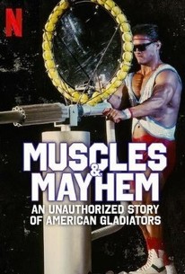 Muscles & Mayhem: An Unauthorized Story of American Gladiators