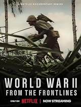 World War II: From the Frontlines