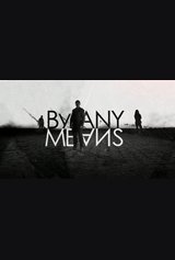 By Any Means