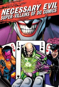 Necessary Evil: Super-Villains of DC Comics