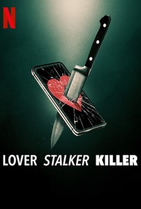 Lover Stalker Killer