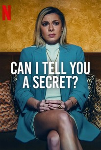 Can I Tell You a Secret?