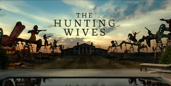 The Hunting Wives