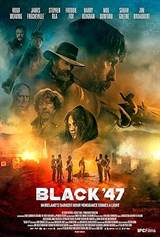Black '47 (2018) poster