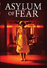 Asylum of Fear