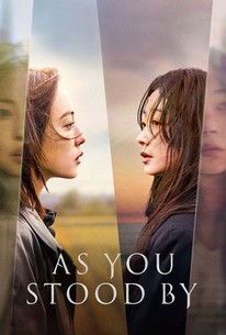 As You Stood By