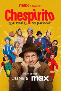 Chespirito: Not Really on Purpose