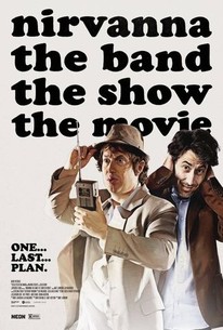 Nirvanna: The Band - The Show - The Movie