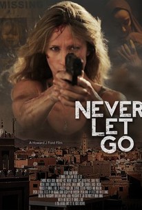 Never Let Go
