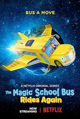 The Magic School Bus Rides Again